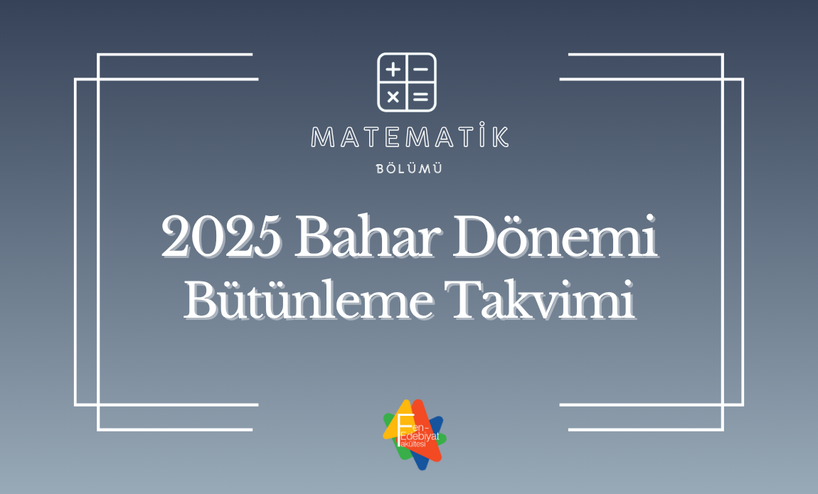 2025 Bahar Bütünleme Sınavları