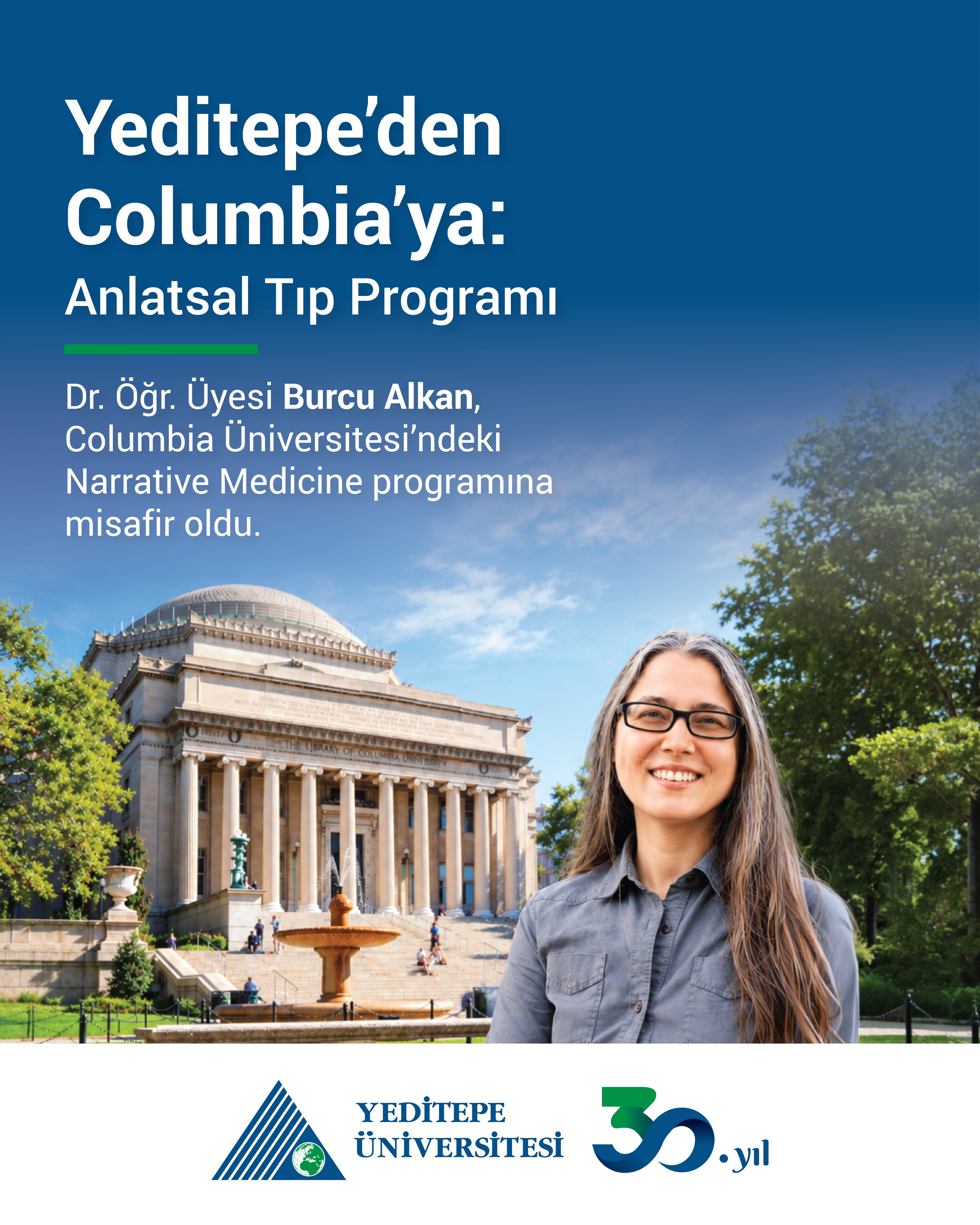Yeditepe'den Columbia'ya : Anlatısal Tıp Programı 