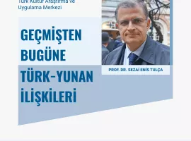 Geçmişten Bugüne Türk-Yunan İlişkileri