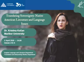 English Language and Literature Guest Speaker: Dr. Kristina Kočan