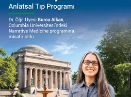 Yeditepe'den Columbia'ya : Anlatısal Tıp Programı 